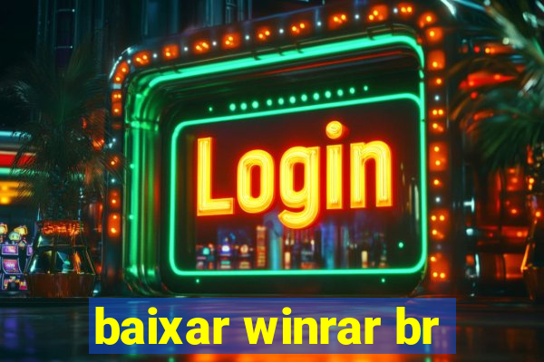 baixar winrar br